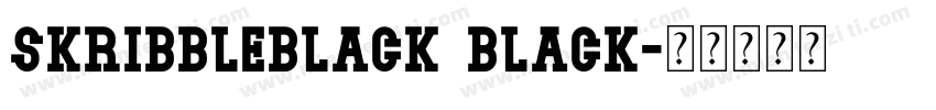 SkribbleBlack Black字体转换